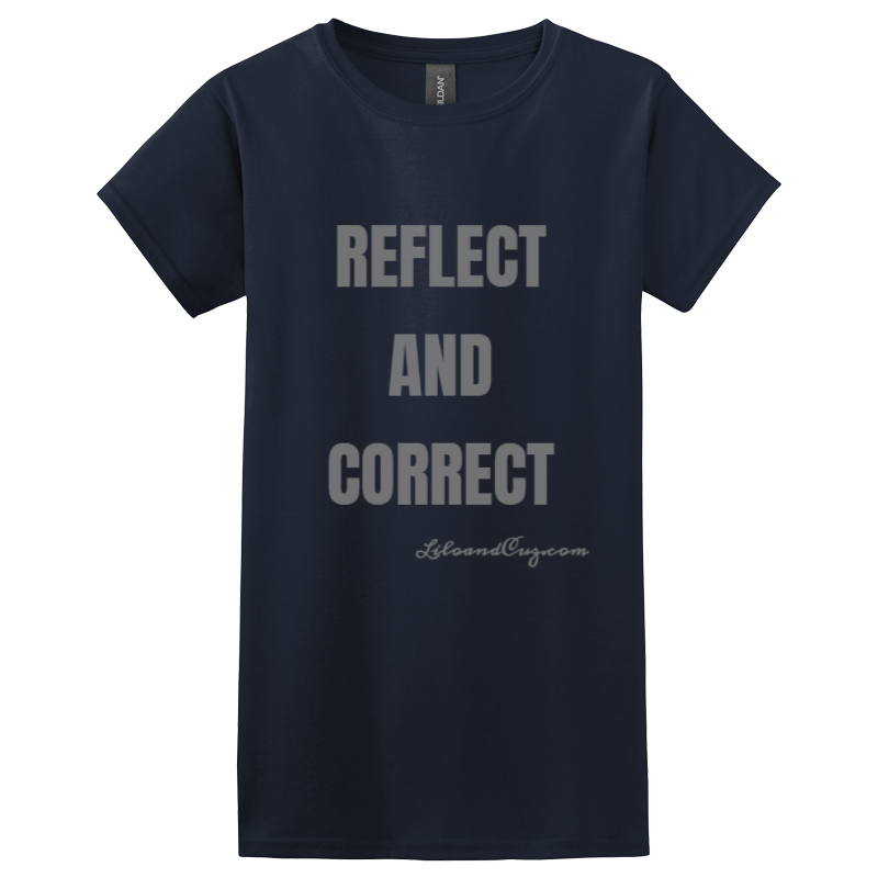 Reflect and Correct Women's T-Shirt
